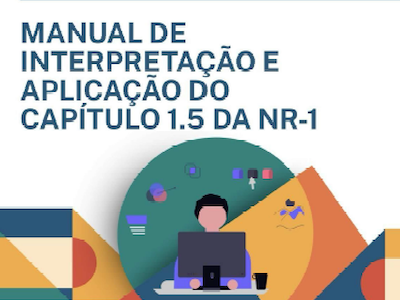 MANUAL INTERPRETAÇÃO – CAP. 1.5 – NR-1
